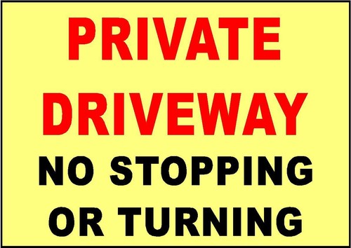 No parking Private driveway sign Sticker Correx Plastic Or Aluminium B0010