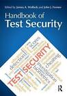 Handbook of Test Security by Taylor & Francis Ltd (Paperback, 2013)