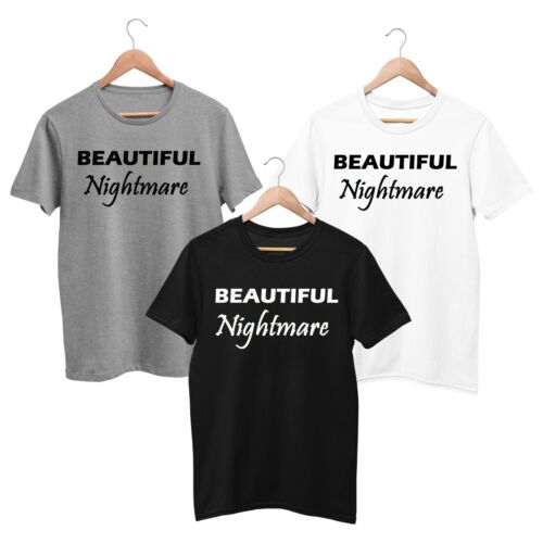 Hermosa pesadilla Camiseta Eslogan T Shirts mujer Divertido Lindo Celebridad Impreso 