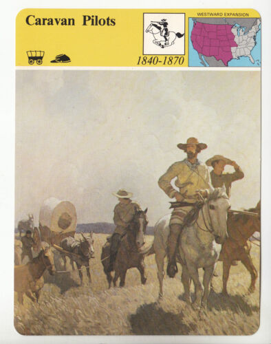 CARAVAN PILOTS Cowboys of Wild West Artwork 1979 STORY OF AMERICA HISTORY CARD