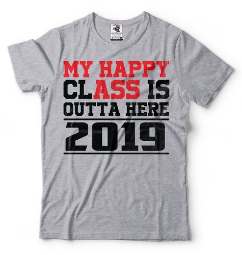 2019 Graduation Funny T-shirt High School Graduation College Graduation Tee