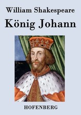 William Shakespeare | König Johann | Taschenbuch | Deutsch (2015) | 100 S.