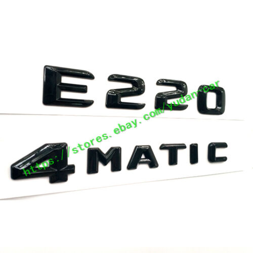 New Style E220+4MATIC Gloss Black Trunk Emblem Logo Car Sticker Badge Decoration