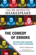 Die Komödie der Irrtümer: Der 30-minütige Shakespeare: inkl. Anfahrtsbühnen für