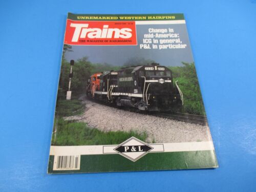 The Magazine of Railroading March 1988 Unremarked Western Hairpins P/&L Trains