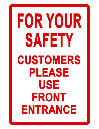 USE FRONT ENTRANCE SIGN DURABLE ALUMINUM NO RUST FULL COLOR CUSTOM SIGN d#404