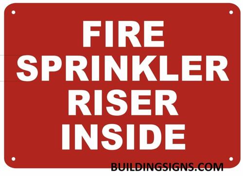 RED,Reflective,  7X10 Rust Free FIRE Sprinkler Riser Inside Sign 
