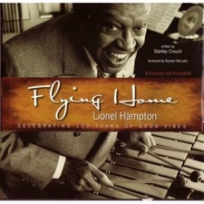 Flying Home Lionel Hampton: Celebra..., CROUCH, Stanley