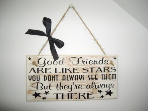 Good Friends are Like Stars Wooden plaque Wooden Sign/Hanger  8" x 4" 