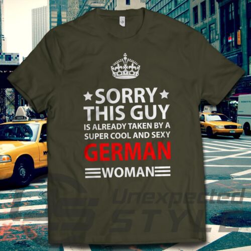 este tipo es ya adoptadas por una mujer alemana T-shirt regalo genial Cumpleaños Lo sentimos