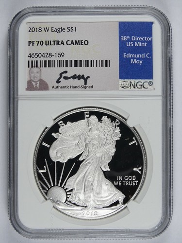 2018 W Silver American Eagle NGC PF70 Ultra Cameo Ed Moy Signed