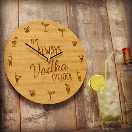 Il est toujours vodka o /'clock en bois horloge cadeau vodka Amoureux Cadeau Idée