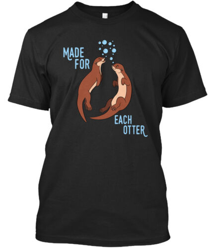 Qualité Otter-Made for each other Standard Unisexe Standard Unisexe T-Shirt