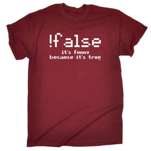 Funny T Shirt Faux drôle parce que son vrai Anniversaire Blague Tee Cadeau T-Shirt
