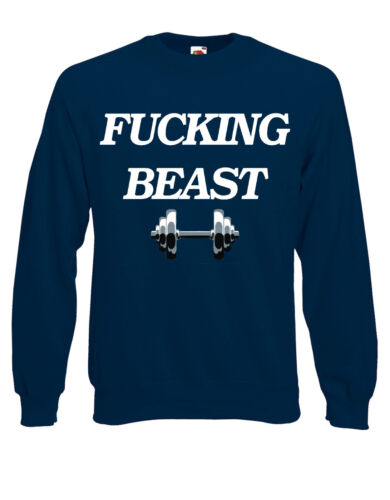 F*$@#^ing Beast Lifting Gym Gains Weights Pullover Jumper Sweater AI81