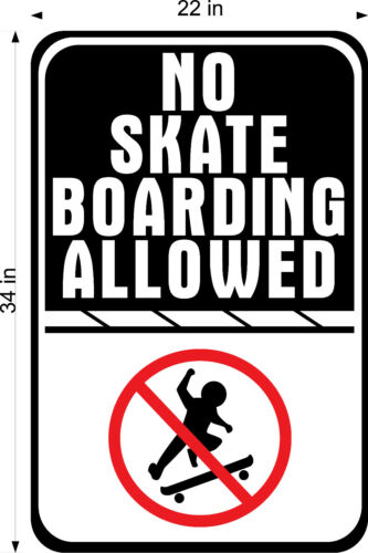 CHOOSE SIZE NO SKATE BOARDING ALLOWED SMOOTH PVC PLASTIC SIGN