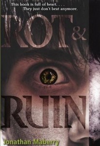 Rot-Ruin-Rot-Ruin-by-Jonathan-Maberry