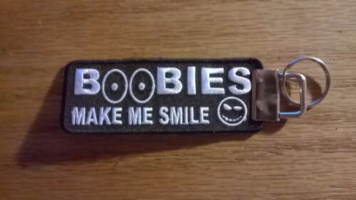 Biker Key chain patch funny patch new nice /"BOOBIES MAKE ME SMILE/" NEW