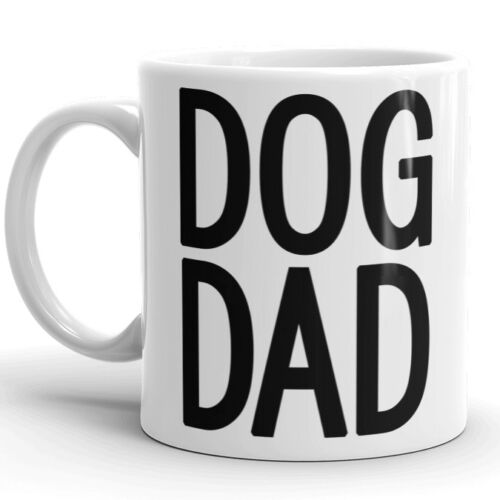 Dog Dad Mug Dog Father Coffee Mug Funny Tea Cup Cool Gifts for Dog Owners Lovers 