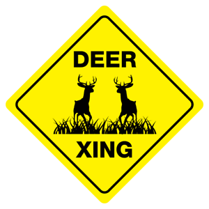 Deer Crossing Sign Outdoor Xing buck doe hunter funny gag novelty caution