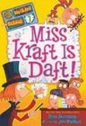 Miss Kraft Is Daft! by Dan Gutman (Hardback, 2012)