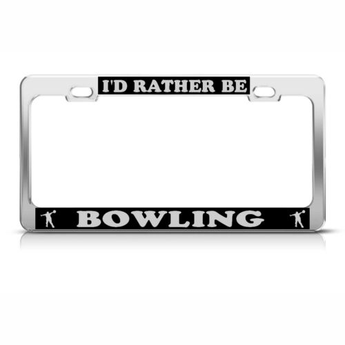 Id Rather Be Cycling Decor Automotive License Plate Cover US CA Standard Metal Chrome Tag Holder