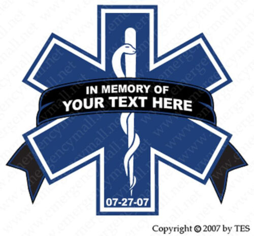 Star of Life Custom Memorial 5" Reflective Decal In Memory Fallen EMT Paramedic 