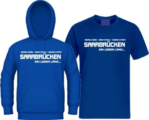 Kapuzensweat Saarbrücken EIN LEBEN LANG Ultra Hoodie Kapu Trikot T-Shirt 