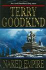 Naked Empire Sword Of Truth Goodkind Terry