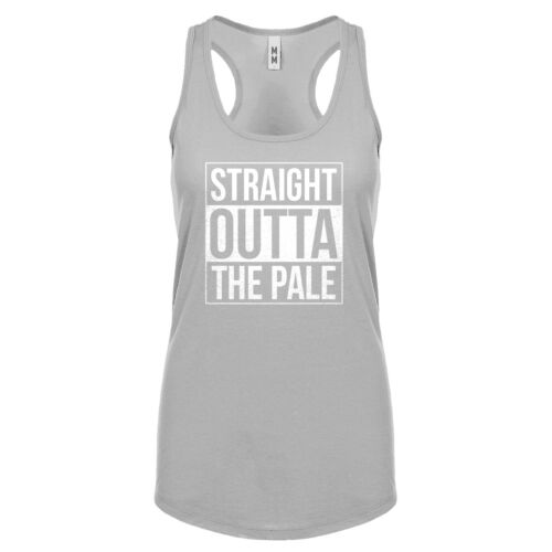 Details about   Womens Straight Outta The Pale Racerback Tank Top #3997 