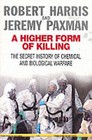 A Higher Form Of Killing by Robert Harris, Jeremy Paxman (Paperback, 2002)