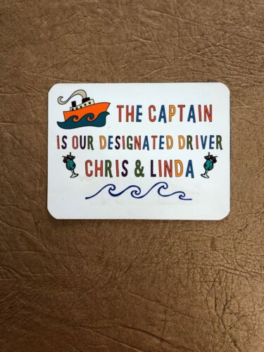 Cruise Ship Magnetic Door Decoration The Captain Is Our Designated Driver!