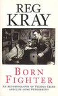 Born Fighter by Reg Kray (Paperback, 1991)