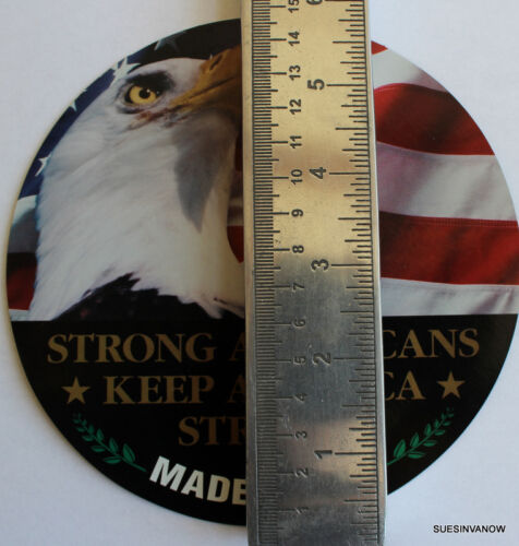Made in USA Car Magnet 5.7/" Strong Americans Keep America Strong Eagle w// Flag