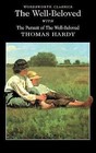 The Well-Beloved with The Pursuit of the Well-Beloved by Thomas Hardy (Paperback, 2000)