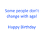 /"Some People Don/'t Change with Age/" AVANTI Funny Birthday Card BOY LIFTING SKIRT