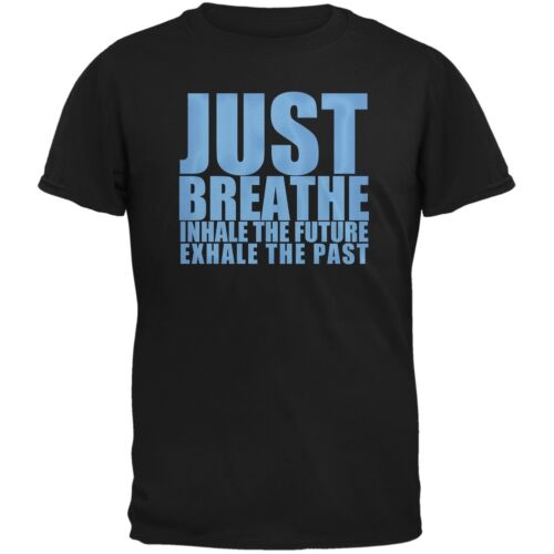Just Breath Meditation Inspiration Black Adult T-Shirt