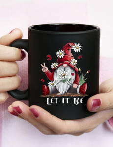 Gnome Christmas Let It Be Best Gift For Christmas Mug 11oz 15oz Ceramic Coffee C