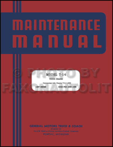 1936-1937-1938 GMC T-14 half ton Shop Manual T14 Pickup Truck Repair Service