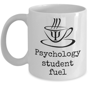 Details about   Psychology student fuel coffee mug funny study gift joke cup for psychologists 