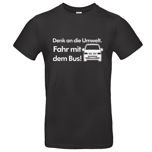 T-Shirt mit Motiv B82 Denk an die Umwelt Fahr mit dem Bus VW T5