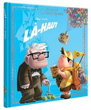 LÀ-HAUT - Les Grands Classiques - L'histoire du film - Buch DISNEY HACHETTE