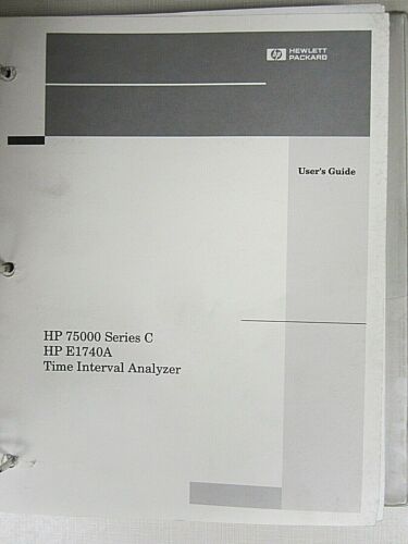 Details about  / HP 75000 Series C E1740A Time Interval Analyzer User/'s Guide E1740-90005