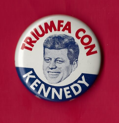Kennedy 1-1/8" 1960 John F "Spanish" Presidential Campaign Button pin 01 