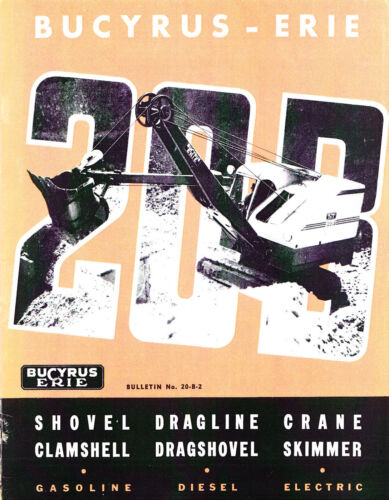 prob 1950s Dragline reprint Bucyrus Erie 20-B Shovel Crane Catalog