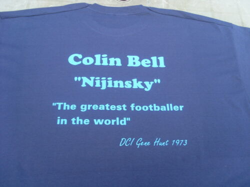 Manchester City Legend Colin Bell T-Shirt or Sweat Shirt 4XL 5XL Birthday Gift