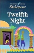 Twelfth Night (Cambridge School Shakespeare) - William Shakespeare