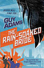 The Rain-Soaked Bride by Guy Adams (Paperback, 2015)