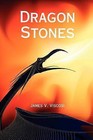 Dragon Stones by James V. Viscosi (Paperback, 2008)