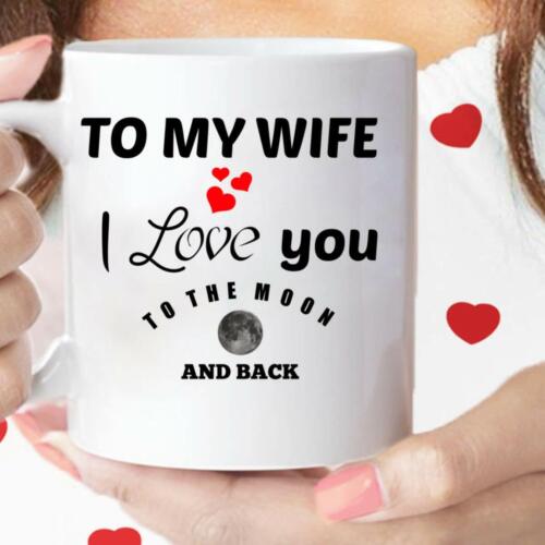 Gif... To My Wife I Love You To The Moon and Back Valentine's Day Gift For Wife 